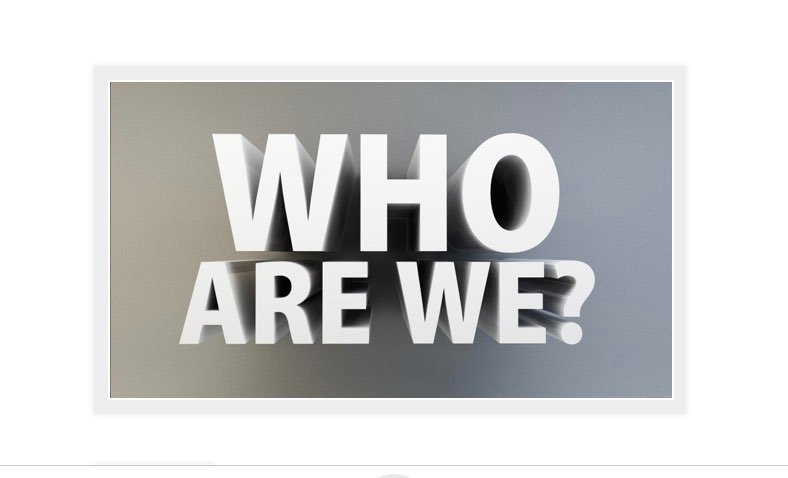 Who We Are